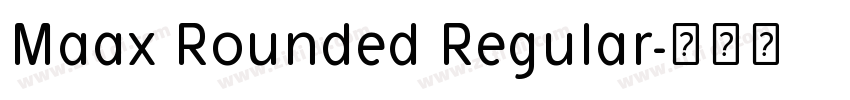 Maax Rounded Regular字体转换